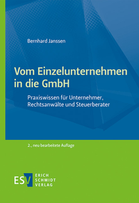 Abbildung von: Vom Einzelunternehmen in die GmbH - Erich Schmidt Verlag