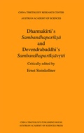 Cover: Dharmakirti's Sambandhaparik?a and Devendrabuddhi's Sambandhaparik?av?tti - Verlag der &ouml;sterreichischen Akademie der Wissenschaften