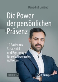 Abbildung von: Die Power der persönlichen Präsenz - Springer