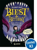 Cover: Biest & Bethany (Band 3) - Eine schleimige &Uuml;berraschung - Loewe