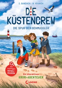 Abbildung von: Die Küstencrew (Band 2) - Die Spur der Schmuggler - Loewe