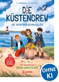Cover: Die K&uuml;stencrew (Band 2) - Die Spur der Schmuggler - Loewe