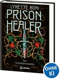 Cover: Prison Healer (Band 2) - Die Schattenrebellin - Loewe