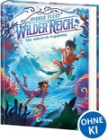 Cover: WilderReich (Band 2) - Eine unheilvolle Begegnung - Loewe