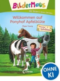 Cover: Bildermaus - Willkommen auf Ponyhof Apfelbl&uuml;te - Loewe