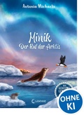 Cover: Das geheime Leben der Tiere (Ozean) - Minik - Ruf der Arktis - Loewe