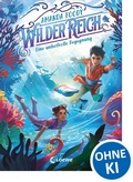 Cover: WilderReich (Band 2) - Eine unheilvolle Begegnung - Loewe