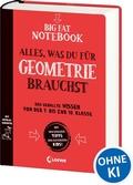 Cover: Big Fat Notebook - Alles, was du f&uuml;r Geometrie brauchst - Loewe