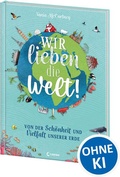 Cover: Wir lieben die Welt! - Loewe