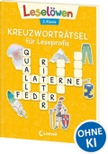 Cover: Lesel&ouml;wen Kreuzwortr&auml;tsel f&uuml;r Leseprofis - 2. Klasse (Sonnengelb) - Loewe