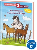 Cover: Lesenlernen in 3 Schritten - Die sch&ouml;nsten Fohlengeschichten - Loewe