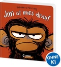 Cover: Jim ist mies drauf (Pappbilderbuch) - Loewe