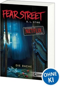 Enlarge image Cover: Fear Street - Die Rache - Loewe