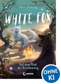 Cover: White Fox (Band 3) - Auf dem Pfad der Bestimmung - Loewe