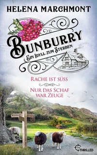 Abbildung von: Bunburry - Ein Idyll zum Sterben - beTHRILLED