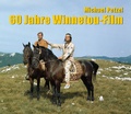 Cover: 60 Jahre Winnetou-Film - Karl-May-Verlag