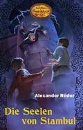 Cover: Die Seelen von Stambul - Karl-May-Verlag