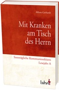 Cover: Mit Kranken am Tisch des Herrn - Lahn-Verlag