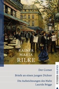 Cover: Der Cornet - Briefe an einen jungen Dichter - Die Aufzeichnungen des Malte Laurids Brigge - Petersberg Verlag