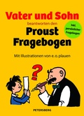 Cover: Vater und Sohn beantworten den Proust-Fragebogen - Petersberg Verlag