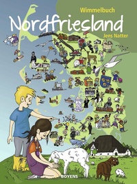 Abbildung von: Wimmelbuch Nordfriesland - Boyens Buchverlag GmbH & Co. KG