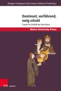 Cover: Dominant, verf&uuml;hrend, ewig schuld - V&R unipress