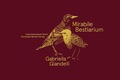 Cover: Gabriella Giandelli - Mirabile Bestiarium - Christoph Merian Verlag