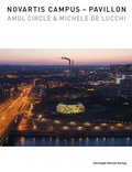 Cover: Novartis Campus Pavillon - Christoph Merian Verlag
