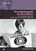 Cover: Sexualp&auml;dagogik im Kreuzfeuer - Psychosozial-Verlag