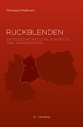 Cover: R&uuml;ckblenden - Metropol-Verlag