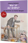 Cover: Wer ist der Gr&ouml;&szlig;te? - Christliche Verlagsgesellschaft
