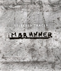 Abbildung von: Selected Traces - edition clandestin