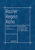Cover: Raster, Regeln, Ratio - AVEdition
