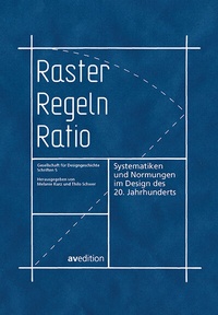 Abbildung von: Raster, Regeln, Ratio - AVEdition