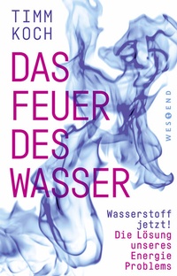 Abbildung von: Das Feuer des Wassers - Westend