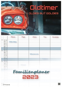 Bild vergrößern Bild: Oldtimer - OLDIES BUT GOLDIES - 2023 - Kalender DIN A3 - (Familienplaner) - GP-Fever.de
