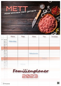 Bild vergrößern Bild: Mettkalender - Alles wird aus Hack gemacht - 2023 - Kalender DIN A3 - (Familienplaner) - GP-Fever.de