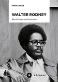 Bild: Walter Rodney - B&uuml;chner-Verlag