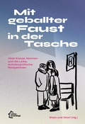 Cover: Mit geballter Faust in der Tasche - edition assemblage