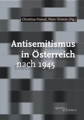 Cover: Antisemitismus in &Ouml;sterreich nach 1945 - Hentrich und Hentrich Verlag Berlin
