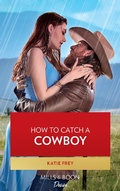 Cover: How To Catch A Cowboy - HarperCollins