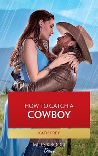 Enlarge image Cover: How To Catch A Cowboy - HarperCollins