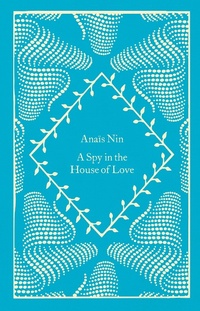 Abbildung von: A Spy In The House Of Love - Penguin Classics