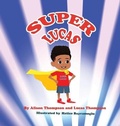 Cover: Super Lucas - Greenline Creative