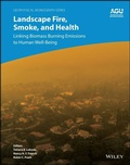 Cover: Landscape Fire, Smoke, and Health - Wiley