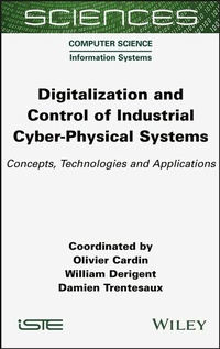 Abbildung von: Digitalization and Control of Industrial Cyber-Physical Systems - Wiley