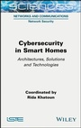 Cover: Cybersecurity in Smart Homes - Wiley