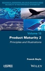 Cover: Product Maturity, Volume 2 - Wiley-ISTE