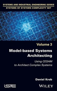 Enlarge image Cover: Model-based Systems Architecting - Wiley-ISTE