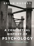 Cover: A Conceptual History of Psychology - Bloomsbury Academic